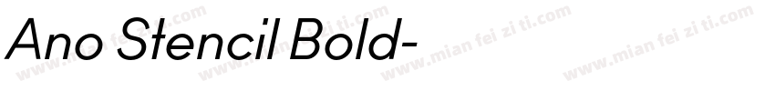 Ano Stencil Bold字体转换